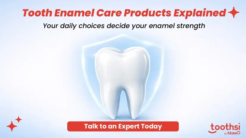Tooth Enamel Care Products: Toothpaste That Protects Teeth